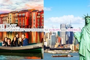 Travel to Europe and America with my family